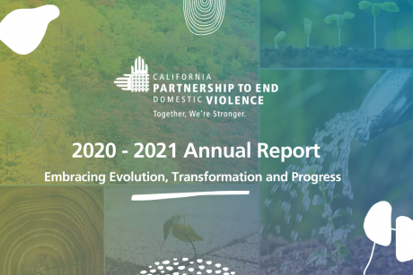 Photo collage of trees changing colors,  cross section of tree stump rings, plant growing through sidewalk, stages of plant growth, and plant being watered behind CPEDV logo and "2021-2022 Annual Report: Embracing Evolution, Transformation and Progress".