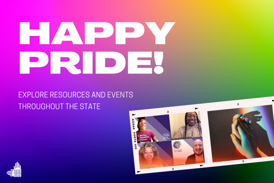 Rainbow gradient background is shown with "happy pride. explore resources and events throughout the state"