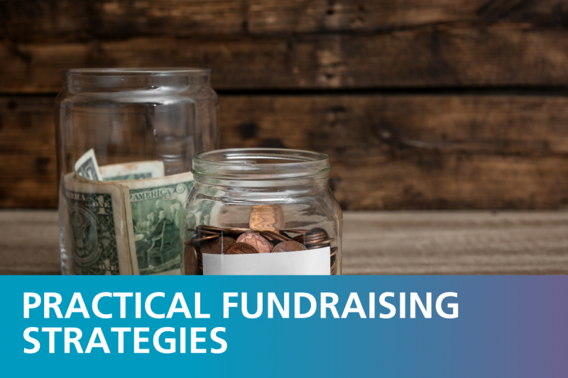 jars of money. Text on top reads "practical fundraising strategies"