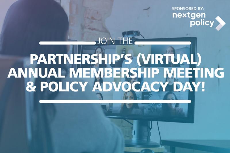Background image of participant attending a virtual event at a computer with "Join the Partnership's (Virtual) Annual Membership Meeting & Policy Advocacy Day" in foreground and "sponsored by" NextGen Policy logo in corner.
